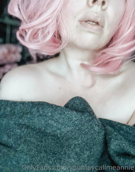 Youmaycallmeannie