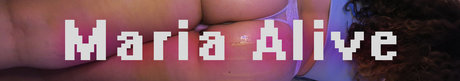 Maria Alive