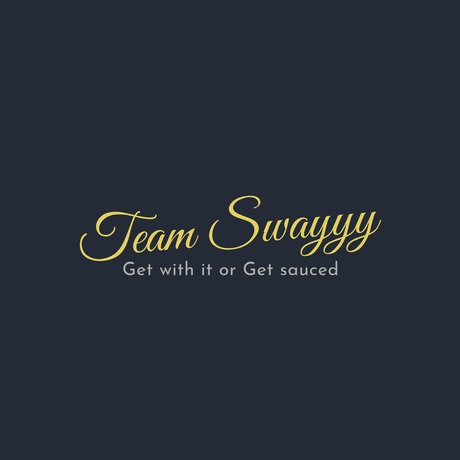 Team Swayyy