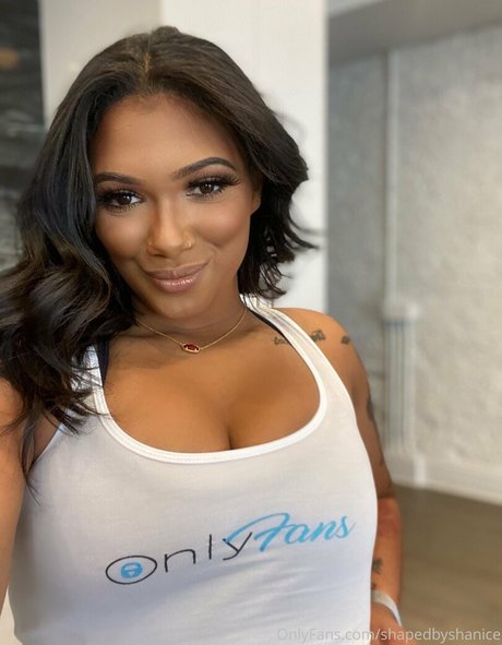 Shapedbyshanice