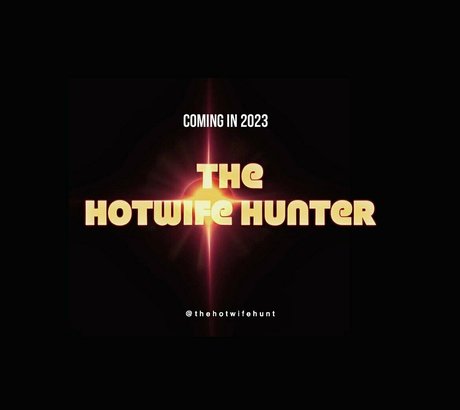 Thehotwifehunt